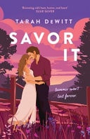 Savor It A Spicy and Charming Small-Town Romance