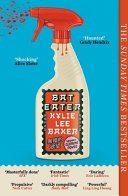 Bat Eater Sharp, Witty, GORY: the Addictive Sunday Times Bestselling Social Horror-Thriller