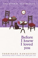 Before I Knew I Loved You