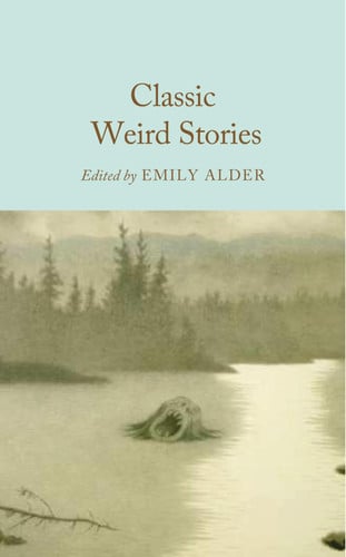 Classic Weird Stories