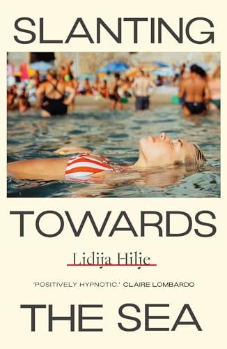 Slanting Towards the Sea A Novel