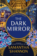 The Dark Mirror The Million-Copy Bestselling Series from the Author of the PRIORY of the ORANGE TREE