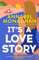 It's a Love Story The Heart-Warming and Joyful Must-read Summer Romance For 2025