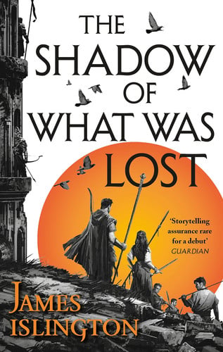 The Shadow of What Was Lost Book One of the Licanius Trilogy