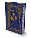 Babel - Or the Necessity of Violence: an Arcane History of the Oxford Translators' Revolution