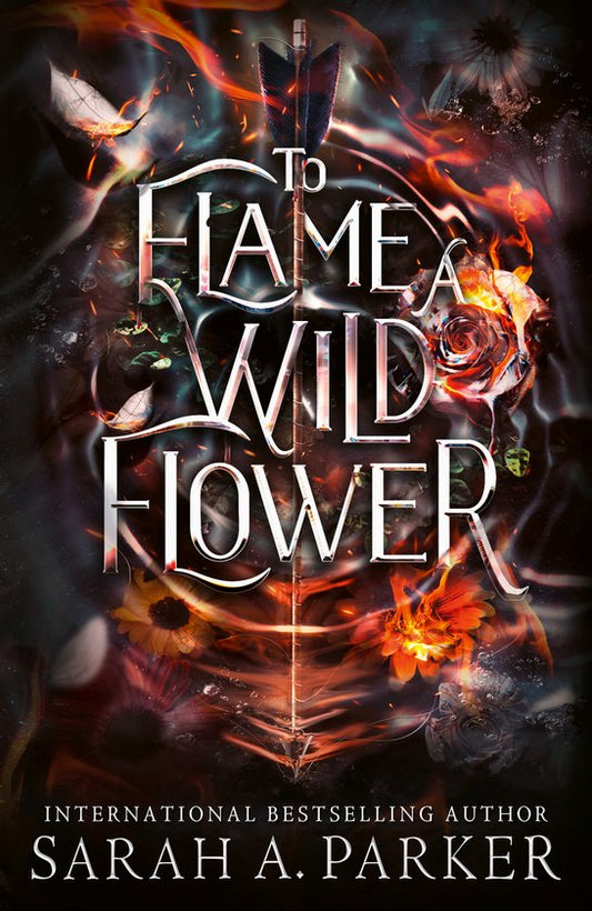To Flame Wild Flower