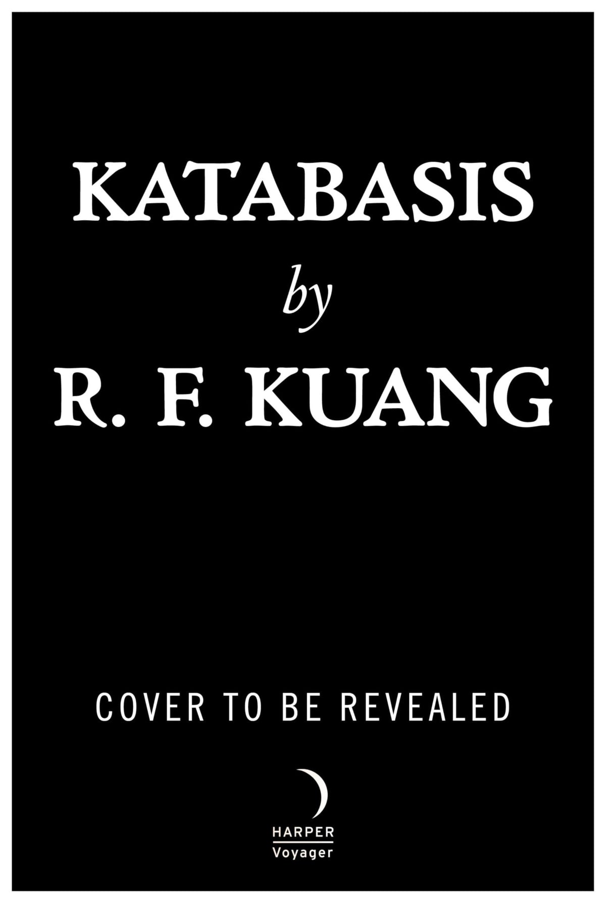 Katabasis (Deluxe Limited Edition) A Novel