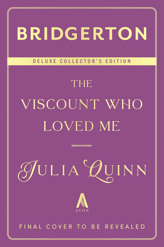 The Viscount Who Loved Me Deluxe Collector's Edition Bridgerton