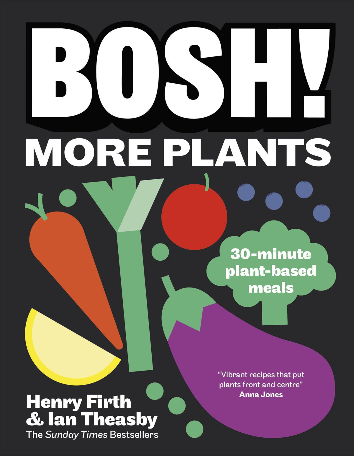 BOSH! More Plants - 30-Minute Plant-based Meals