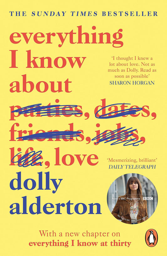 Everything I Know about Love