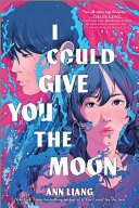 I Could Give You the Moon