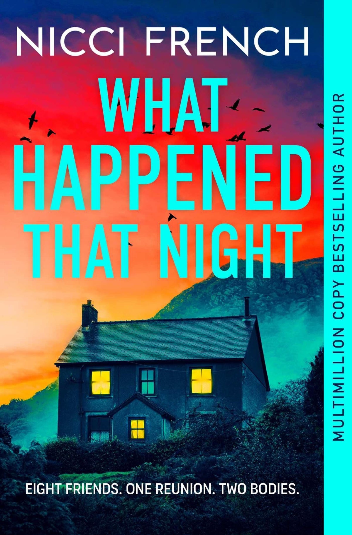 What happened that night