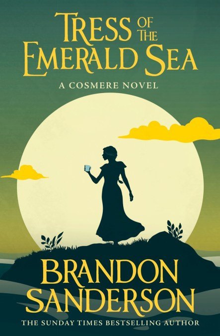 Tress of the Emerald Sea A Cosmere Novel