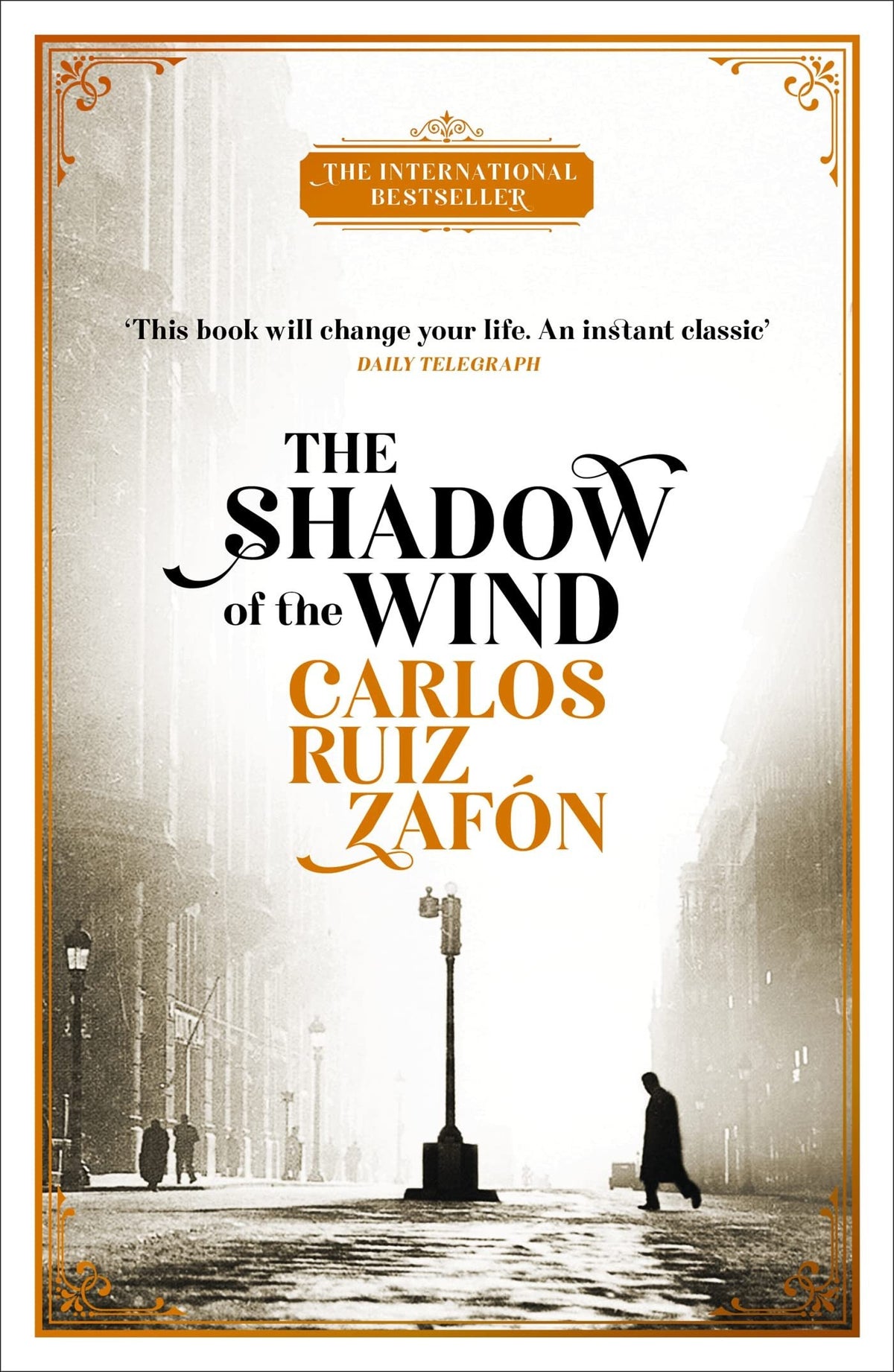 The Shadow of the Wind The Cemetery of Forgotten Books 1