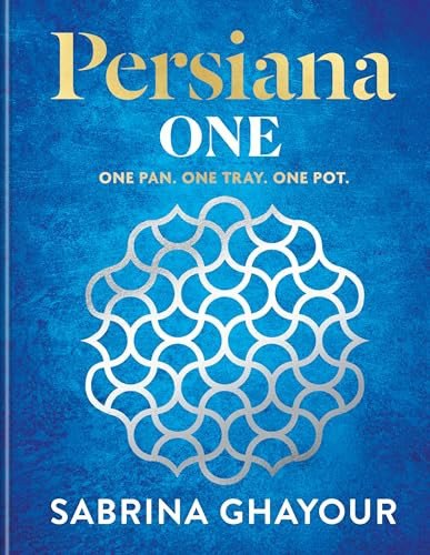 Persiana One: One Pan. One Tray. One Pot