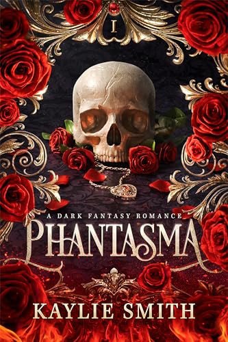 Phantasma A Dark Fantasy Romance