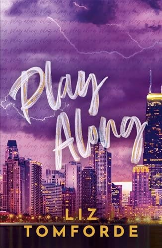 Play Along - The New Sports Romance for 2024 with Steam, Fake Dating and a Vegas Wedding - from the TikTok Sensation